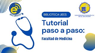 Tutorial E-Recursos - Facultad de Medicina