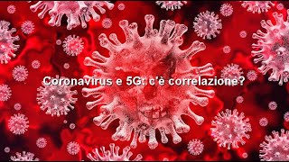 Coronavirus e 5G: c'è correlazione? Lo studio dei Dottori P.R.Doyon e O.Johansson lo confermerebbe