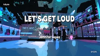 Kellyoke | Let's Get Loud (Jennifer Lopez)