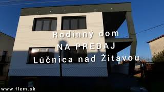 4-izbový rodinný dom na predaj, Lúčnica nad Žitavou, pozemok 800 m2