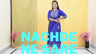 Nachde Ne Sare | Baar Baar Dekho | Wedding Dance | Dance & Creativity