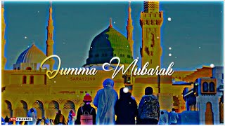 Jumma Mubarak status | WhatsApp status jumma mubarak new Nate jumma status islamic song