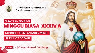 Perayaan Ekaristi Minggu Biasa XXXIV A - Minggu, 26 November 2023