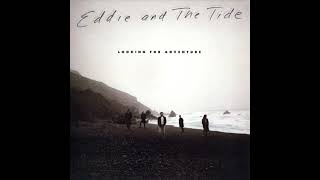 Eddie And The Tide – Looking For Adventure (1987) Album