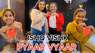 ISHQ VISHK PYAAR VYAAR - ISHQ VISHK REBOUND || KVS DANCE STUDIO