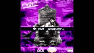 A$AP Rocky - Goldie (Chopped Not Slopped)