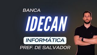 Aula de Informática - Prefeitura de Salvador - Banca IDECAN