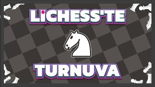 Lichess'te Turnuvaya Katıldım (5+0) | Satranç 2020