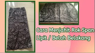 Cara Menjahit Rok Lipit / Belah Belakang