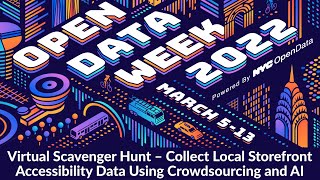 Virtual Scavenger Hunt – Collect Local Storefront Accessibility Data Using Crowdsourcing and AI