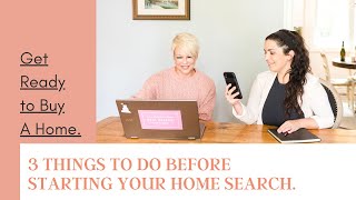 3 Things to Do Before Starting Your Home Search - Nashville on the Market