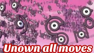 unown all attacks & moves (Pokemon)@TSCRChannel