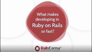 Why Ruby on Rails so fast? - Ruby on Rails Advantages & Benefits