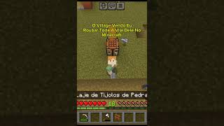 O Villager Depois De Roubar A Vila Inteira Dele #shorts #minecraft