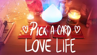 Your 💞 LOVE LIFE 💞 Pick A Card 🔮 What will happen?