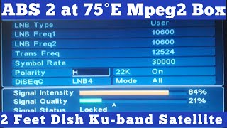 ABS 2 at 75°East Mpeg2 Box Dish Setting And Full Channels List || Ku-band Satellite 2 Feet Dish 75e