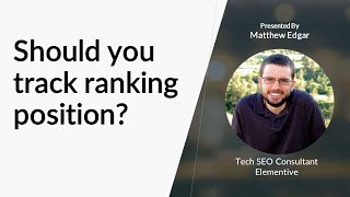 Should you track ranking position for #SEO?