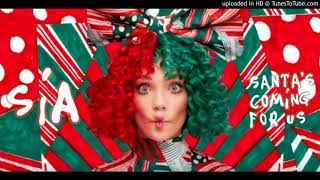 Sia - Santa's Coming For Us (CDQ)