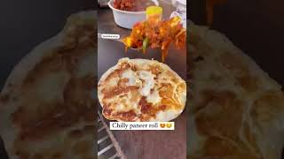 Chilly paneer roll😍😋please subscribe to the channel #shortvideo #shorts