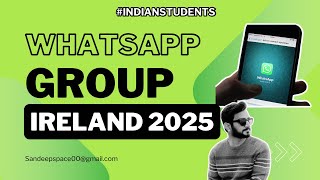 Whatsapp group for Indian Students IRELAND 🇮🇪