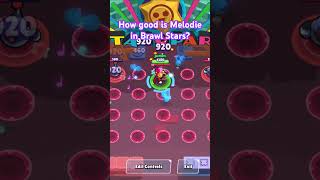 How good is Melodie in Brawl Stars #brawlstars #games #gaming #supercell #minecraft #megaboxopening