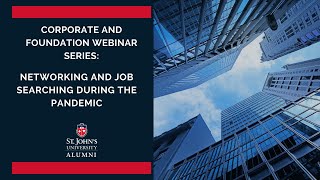 Corporate and Foundation Webinar Series: Networking and Job Searching During the Pandemic