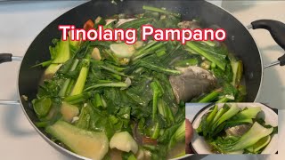 Tinolang Pampano Recipe | Good for the cold weather need a hot soup