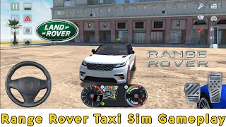 Taxi Sim 2020 Range Rover Velar || Taxi Sim 2020 || Android Gameplay || Unique Tech