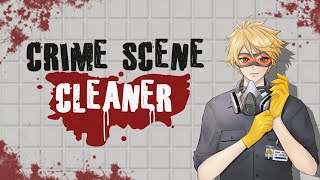 【CRIME SCENE CLEANER】SLOPPY JOB HERE'S THE MAN FOR THE MOP【NIJISANJI EN | Yu Q. Wilson】