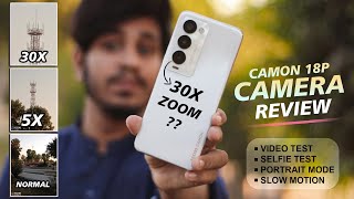 Tecno Camon 18P Camera Review ⚡ 30X Zoom,48mp,50mm,slow motion video & front selfie sample's 😱😱