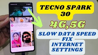 Tecno Spark 30 How To Increase Data Speed Internet Settings