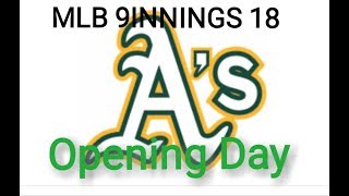 Opening day in Oakland - MLB9INNINGS 18