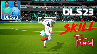 DLS 23 Skills Tutorial - Basic to Advanced