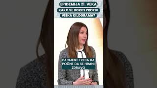 Epidemija 21. veka - kako se boriti protiv viška kilograma📺Zdravo mršavljenje vs instant rešenja