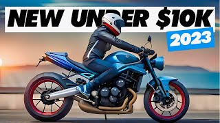 7 New Motorcycles Under $10,000 In 2023.