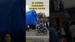 DJ SARZEN #djsarzenprodution #bass #dj #haridwar #kawadyatra2024 #djsarzan #viral #viralreels