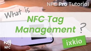 Why you should be using NFC Tag Management !