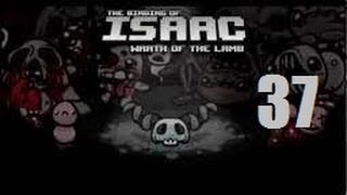 Let's Play The Binding of Isaac: Wrath of the Lamb Episode 37 - [Epic]