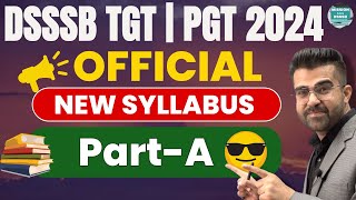 DSSSB TGT PGT Common Part-A Official Syllabus 2024