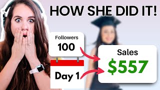 How She Made $500 Sales on Day 1 with Just 100 Followers!