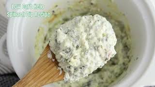 Low Carb Keto Spinach Dip Recipe