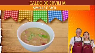 CALDO DE ERVILHA FÁCIL DE FAZER E FICA UMA DELÍCIA| Receitas de pai e  filha