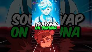 Why Ui Ui Can’t Use Soul Swapping On Sukuna | #jujutsukaisen #sukuna #gojo #yuji #jjk ##shorts