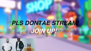 PLS DONATE STREAM JOIN UP!!!