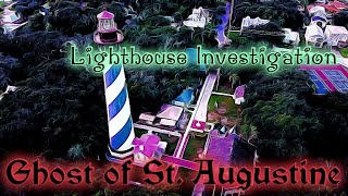 The Ghost of St. Augustine Ep.6 The lighthouse Investigation final episode in the series