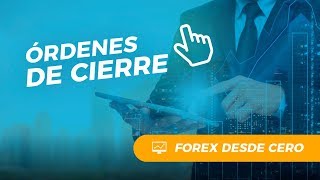 ORDENES DE CIERRE