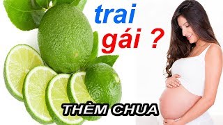 Bà bầu thèm chua sinh con trai hay gái ?