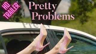 Pretty Problems | Official Movie Trailer | Starring Britt Rentschler, Michael Tennant 2022