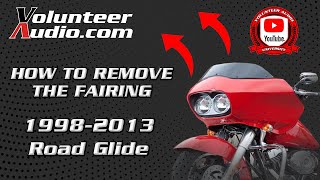 How to Remove the Fairing on a 1998-2013 Harley Davidson® Road Glide