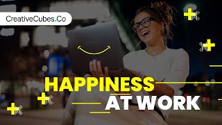 Happiness At Work